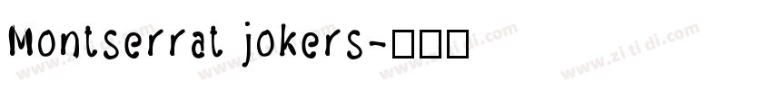 Montserrat jokers字体转换